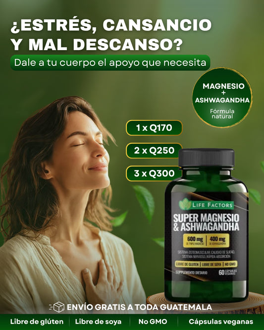 SUPER MAGNESIO & ASHWAGANDHA, LIFE FACTORS